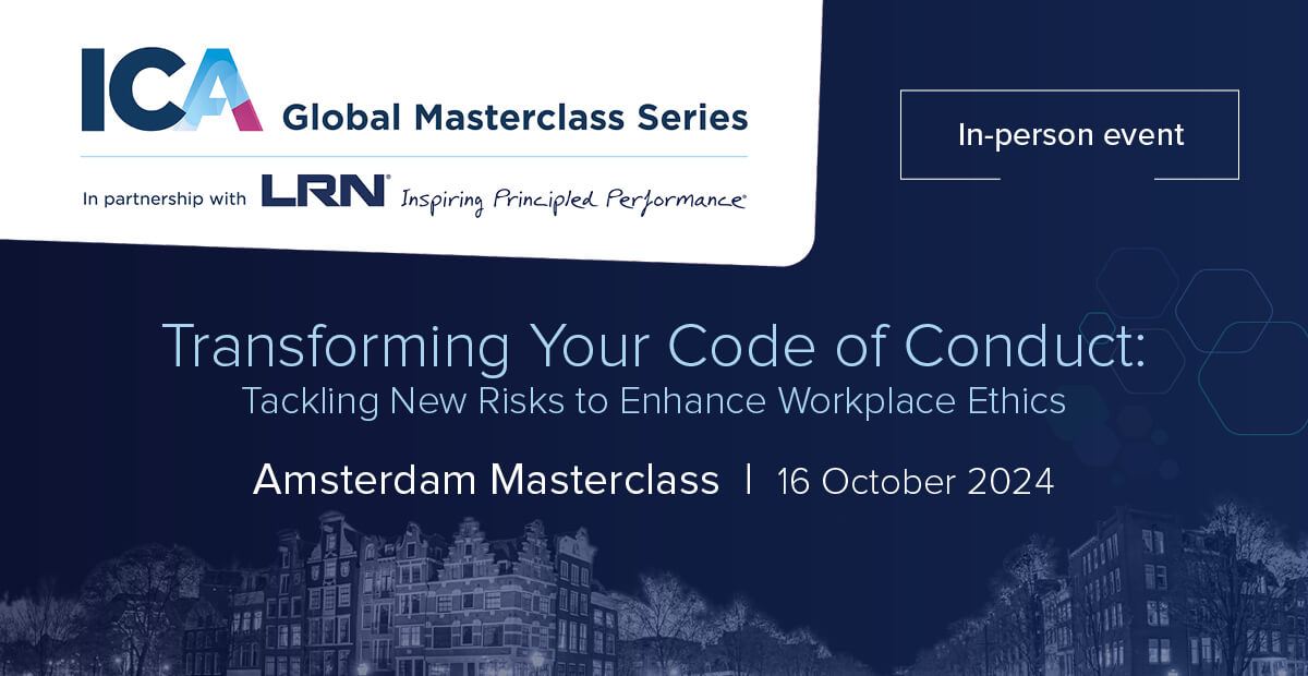 Global Masterclass series | Amsterdam | Transforming your code of conduct: Tackling new risks to enhance workplace ethics