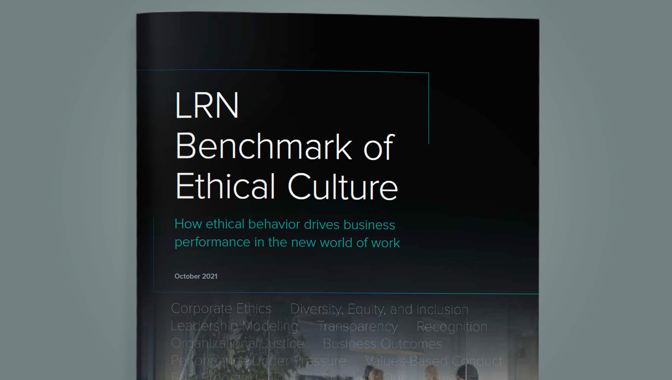 <p>LRN Benchmark of Ethical Culture</p>