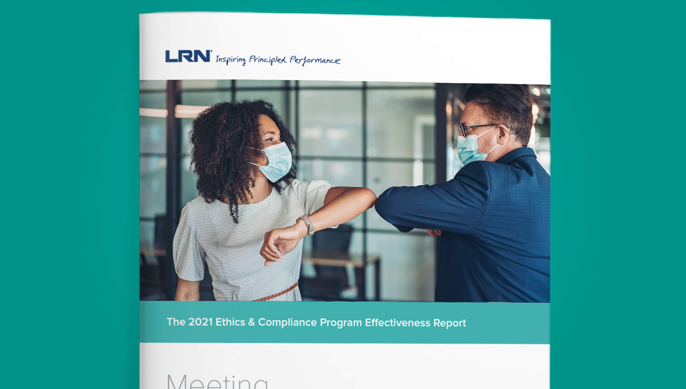 <p>The 2021 Ethics &amp; Compliance Program Effectiveness Report: Meeting the Covid-19 Challenge</p>