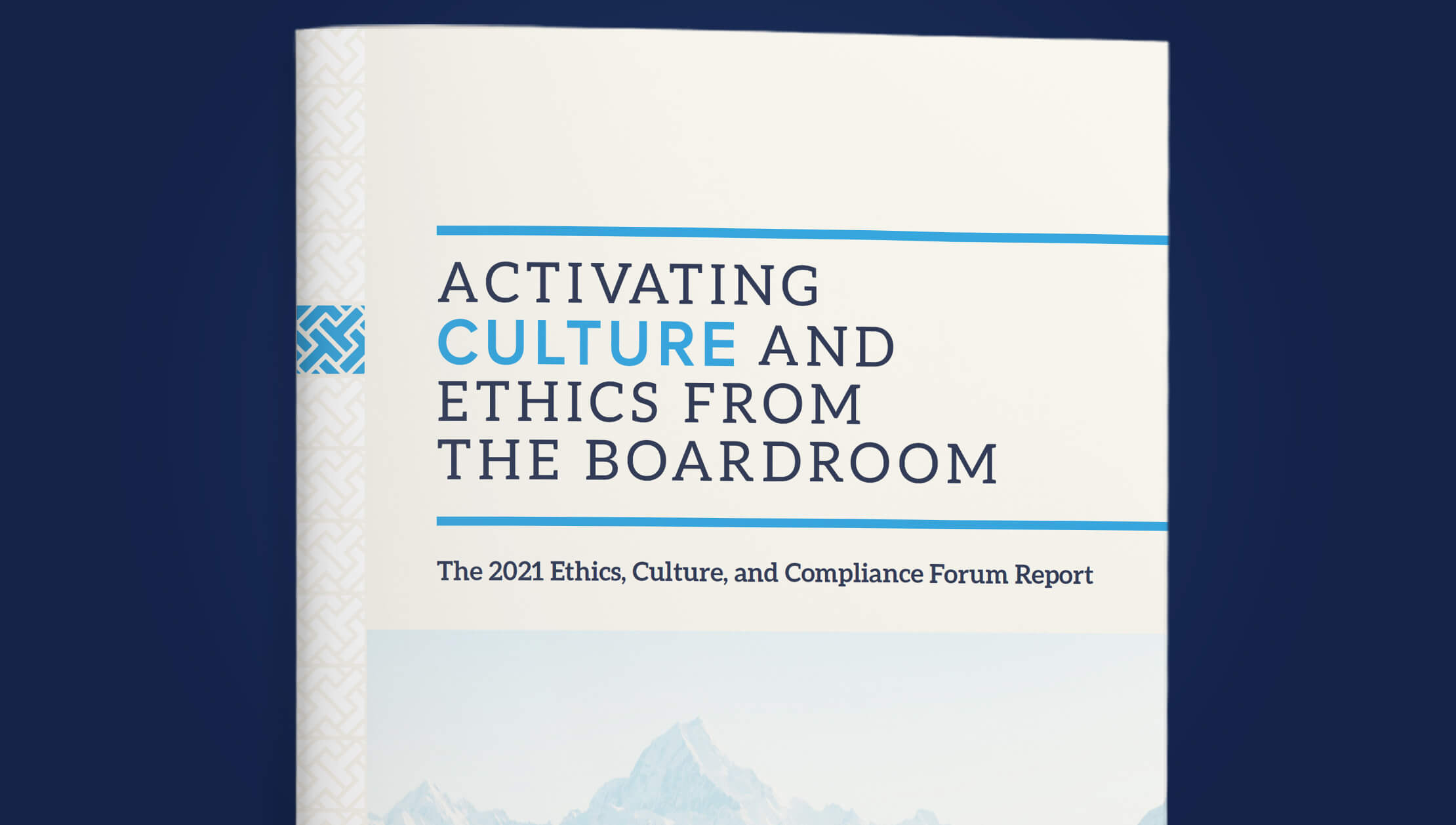 <p>Activating Culture and Ethics from the Boardroom</p>