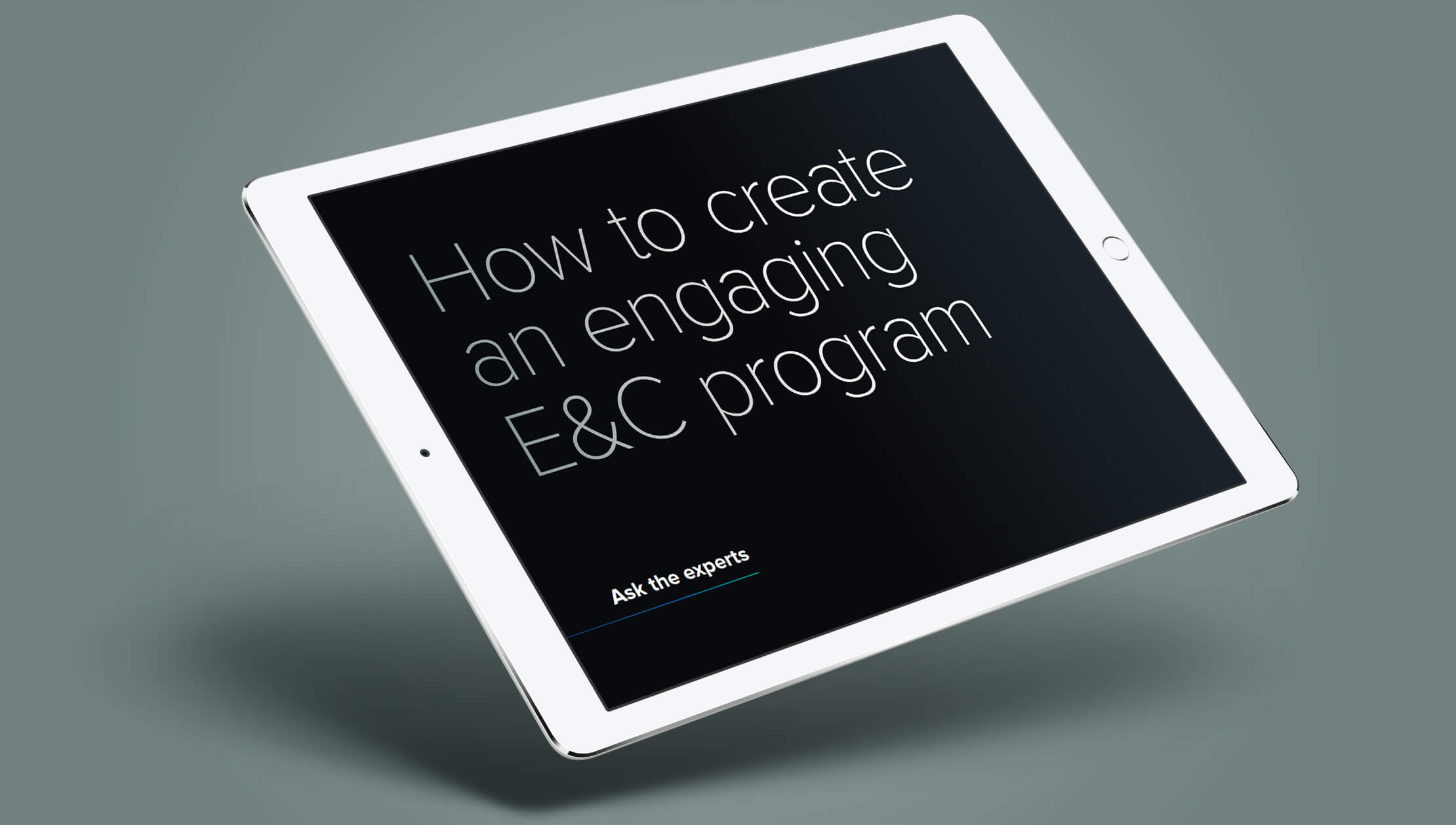 <p>How to create engaging E&amp;C training</p>
