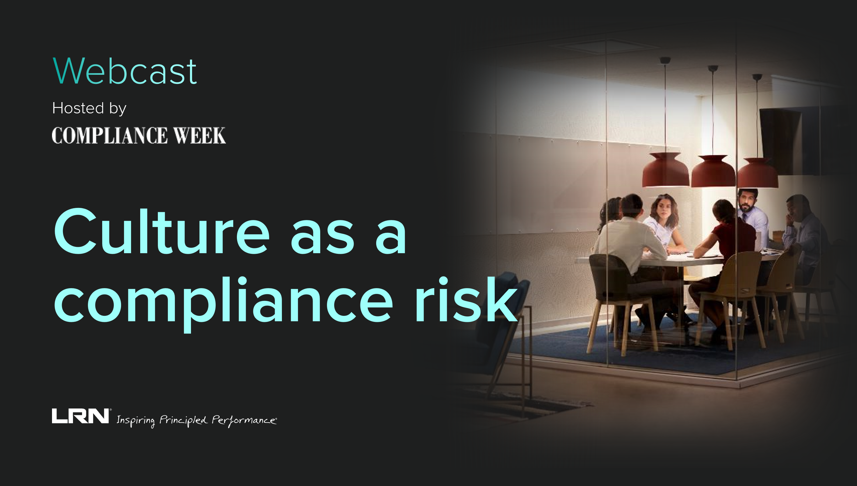 Compliance Week Webcast | Culture as a compliance risk